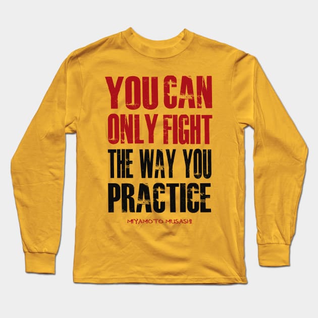 You Can Fight Long Sleeve T-Shirt by Blind Ninja